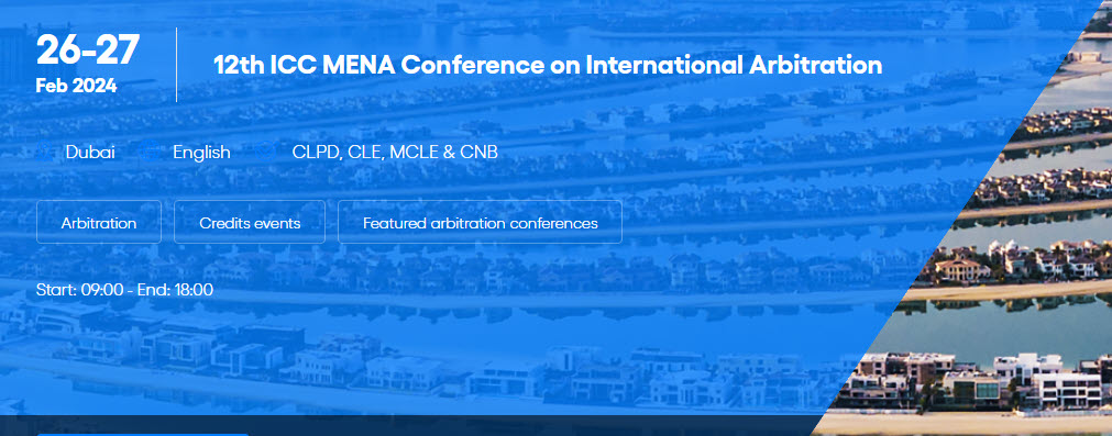 12th ICC MENA Conference on International Arbitration