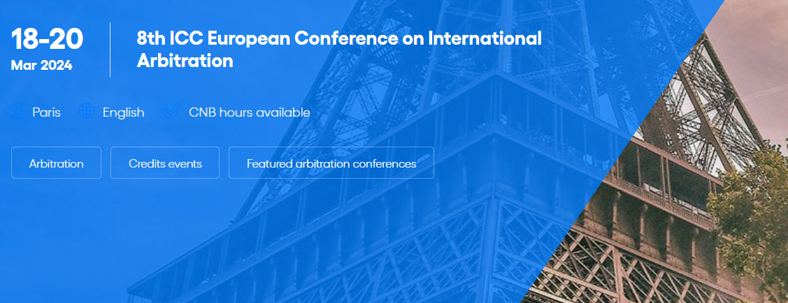 8th ICC European Conference on International Arbitration