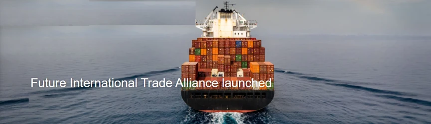 Future International Trade Alliance launched