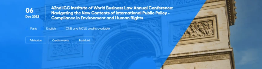موسسه حقوق جهانی کسب و کار ICC برگزار می‌نماید: چهل و دومین کنفرانس سالانه حقوق جهانی کسب و کار